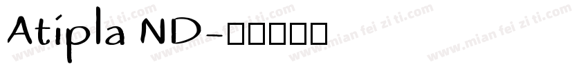 Atipla ND字体转换